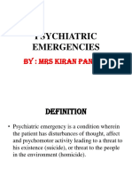 Psychiatric Emergencies: By: Mrs Kiran Panthri