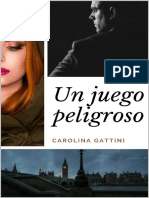 Un Juego Peligroso - Carolina Gattini