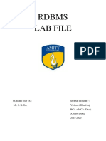 Rdbms Lab File: Submitted To: Submitted By: Mr. S. K. Jha Yashasvi Bhardwaj BCA + MCA (Dual) A1049515002 2015-2020