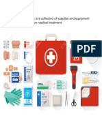 Definition:: A First Aid Kit Is A Collection of Supplies and Equipment That Is Used To Give Medical Treatment