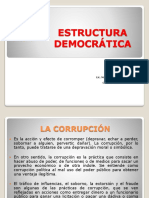 6.- ESTRUCTURA DEMOCRÁTICA