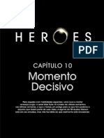 Heroes HQ 10 Momento decisivo www brazilseries xpgplus com br