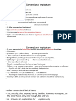 Conventional Impicature: Non-Truth-Conditional Because of The Conventional Features Particular Lexical Items