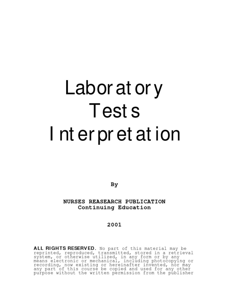 Laboratory Tests Interpretation: All Rights Reserved. ALL RIGHTS ...