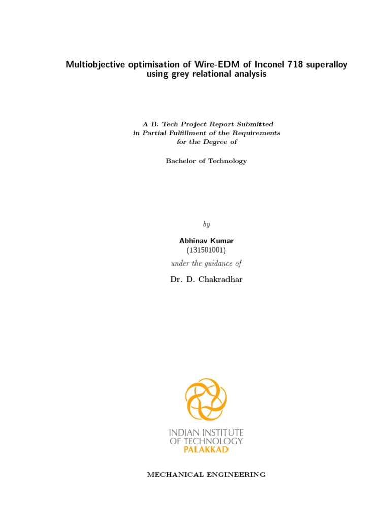 Multiobjective Optimisation of WireEDM of Inconel 718 Superalloy Using