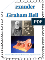 Alexander Graham Bell Was An Influential Scientist, Engineer and Inventor