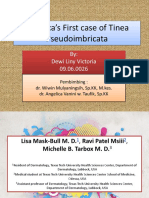 America's First Case of Tinea Pseudoimbricata: By: Dewi Liny Victoria 09.06.0026