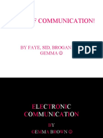 Types of Communication!: by Faye, Sid, Brogan and Gemma