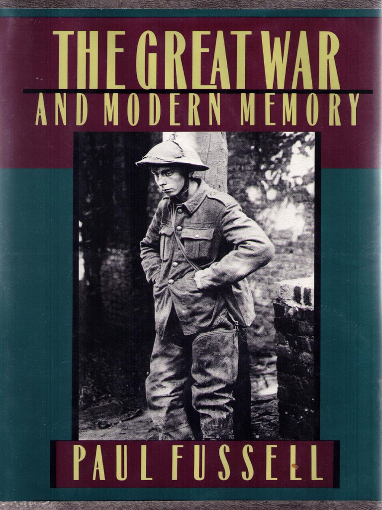 Paul Fussell - The Great War and Modern Memory-Oxford University Press, USA  (1975) PDF, PDF, Irony