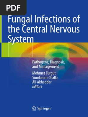 Fungal Infections Of The Central Nervous System Immunodeficiency