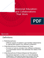 Interprofessional Education: Healthcare Collaborations That Work