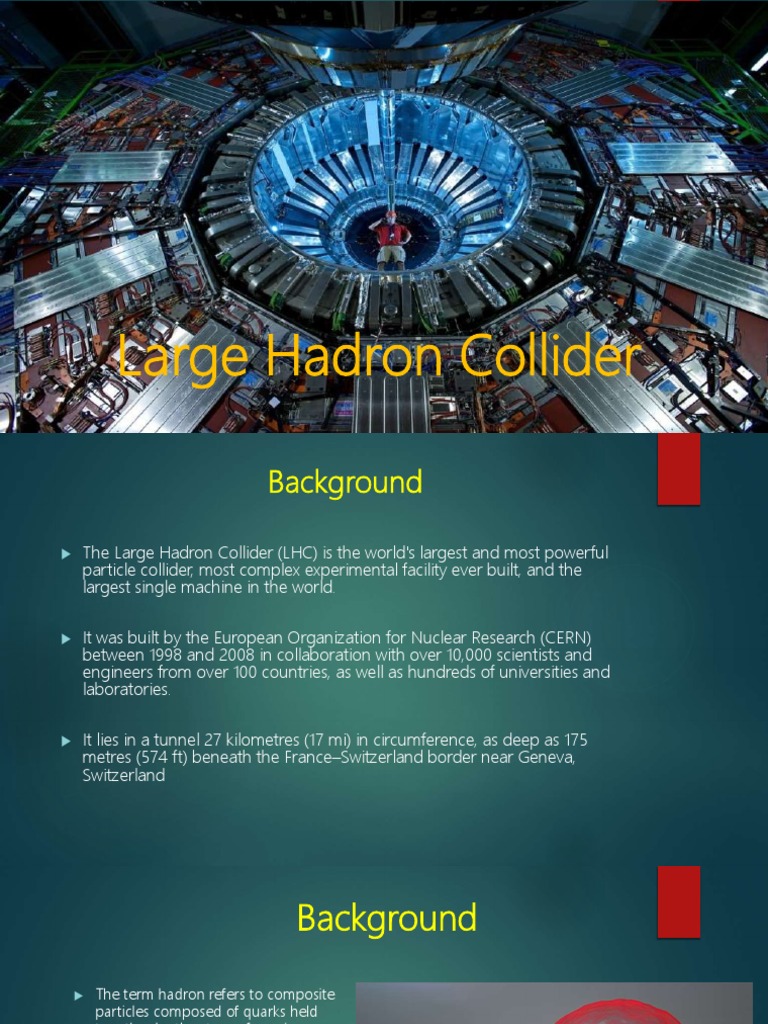 Large Hadron Collider | PDF | Large Hadron Collider | Hadron