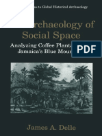 An Archaeology of Social Space Analyzing Coffee Plantations in Jamaica