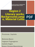 Region 2 Literary Works, Background, Languag E, Material Culture