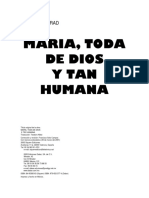 Maria Toda de Dios y Tan Humana