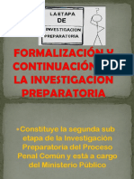 Formalización y Continuación de La Investigación Preparatoria 