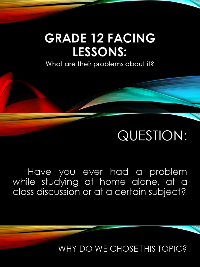 Grade 12 Facing Lessons:: What Are Their Problems About It? | PDF ...