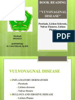 Psoriasis, Lichen Sclerosis, Vulvar Fissures, Lichen Planus: Merlisah 09310215 Pembimbing: Dr. Lisni Elisyah, SP - KK