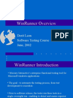 Winrunner Overview: Dorit Leon Software Testing Course June, 2002