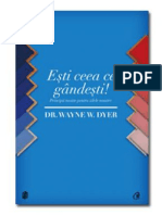 Esti Ceea Ce Gandesti - Wayne Dyer PDF