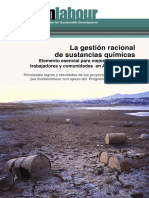 La gestión racional de sustancias químicas: elemento esencial para mejorar la salud de trabajadores y comunidades en América Latina. Principales logros y resultados de los proyectos implementados por Sustainlabour con apoyo del Programa de Inicio Rápido (QSP) de SAICM. (Sustainlabour, 2014) 