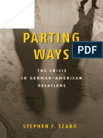 Stephen F. Szabo - Parting Ways - The Crisis in German-American Relations-Brookings Institution Press (2004)