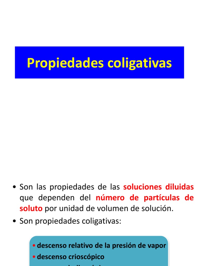 Propiedades Coligativas | PDF | Solvente | Fases de la materia
