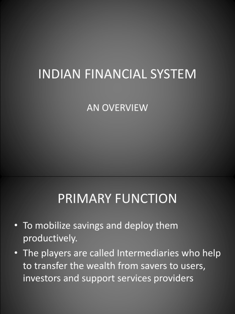 Overview of the Indian Financial System | PDF | Financial Markets ...