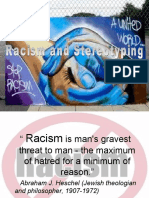 Racism and Stereotyping 