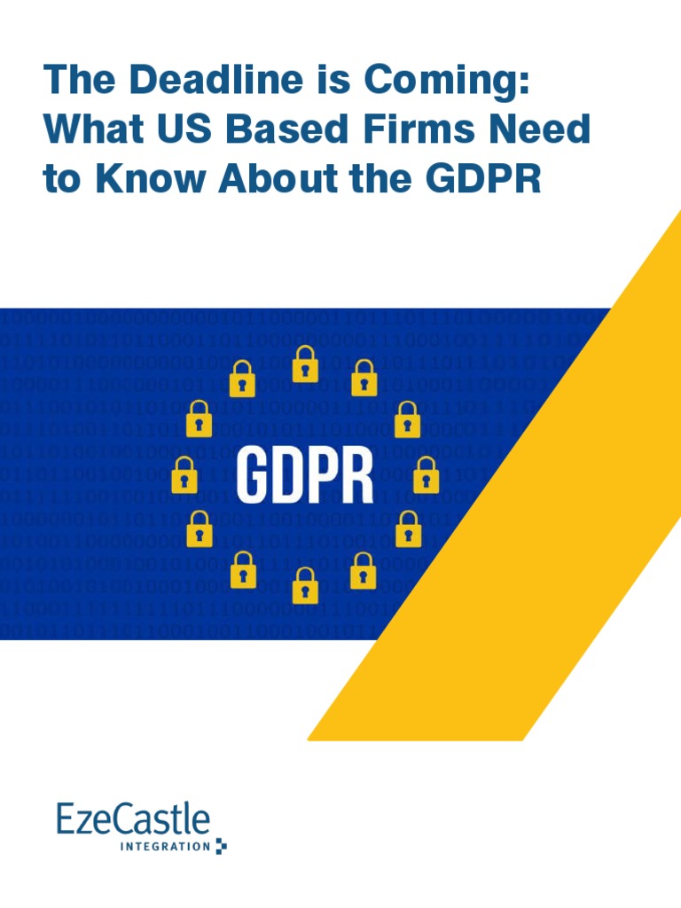 12-2017 GDPR What US Firms Need To Know v3 | PDF | Information Privacy ...