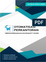 Otomatisasi Perkantoran: Mengoperasikan Microsoft Word