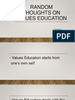 Random Thoughts On Values Education: Presented By: Jennifer Calara