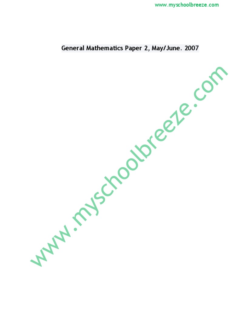 General Mathematics Paper 2 June 2007 PDF | PDF | Circle | Logarithm