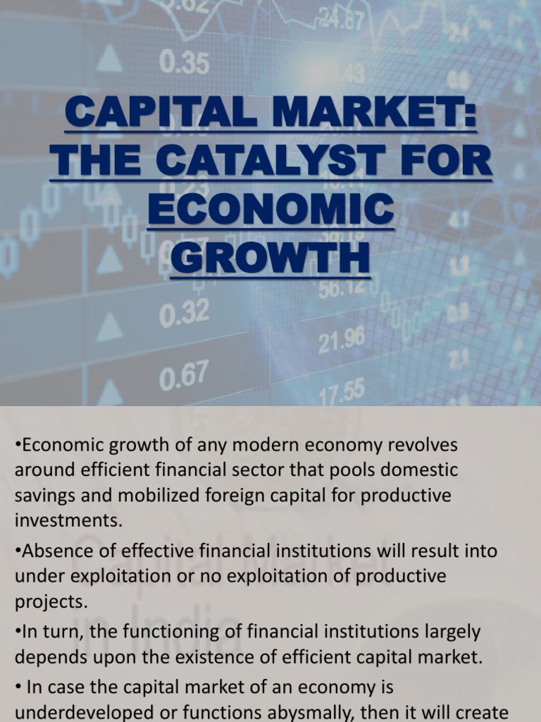 Capital Market: The Catalyst For Economic Growth | PDF