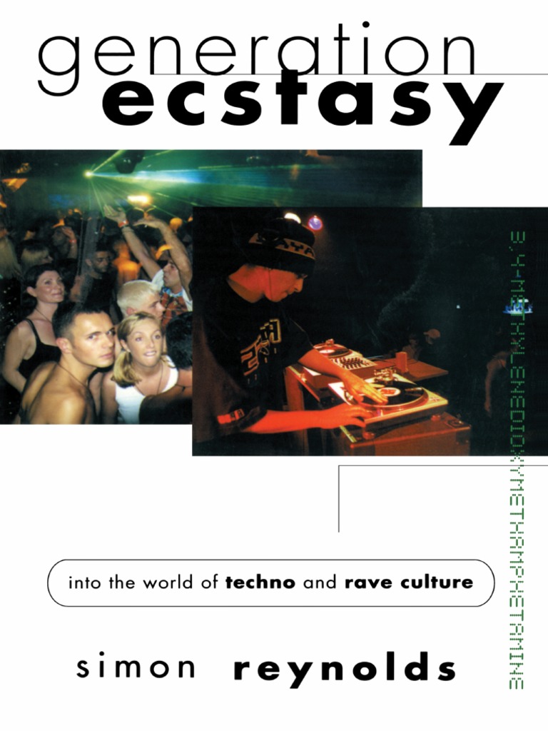 Generation Ecstasy PDF Electronic Music Musical Subgenres
