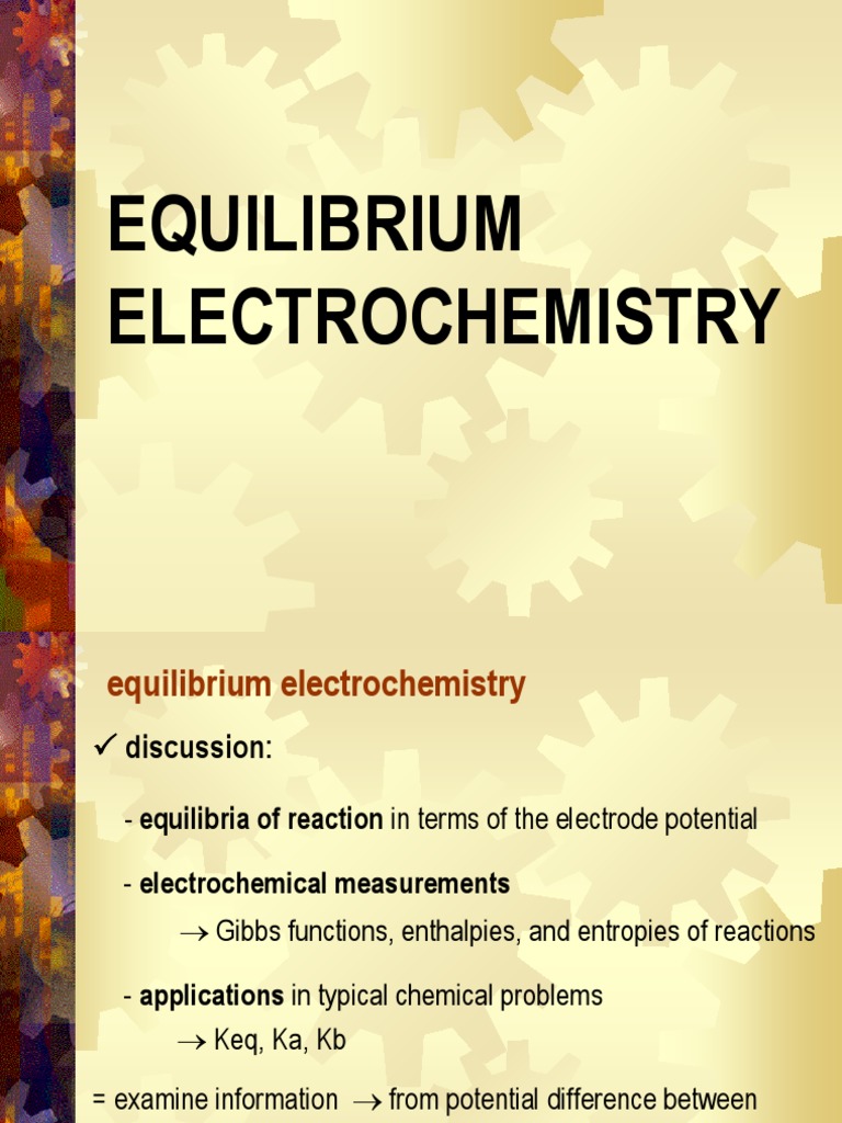 Equilibrium Electrochem | PDF | Electrochemistry | Chemical Equilibrium