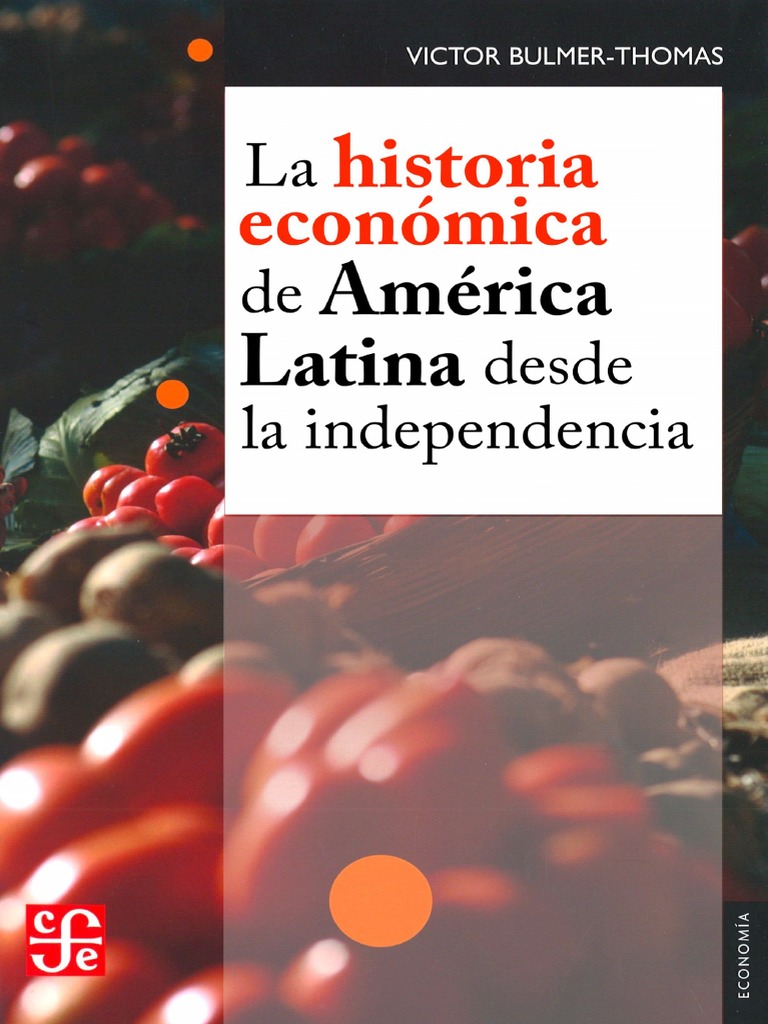 Resumen Bulmer Thomas- H. Americana – KXWCCN