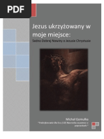 Download Jezus ukrzyowany w moje miejsce sedno dobrej nowiny o Jezusie by Michal Gomulka SN41772103 doc pdf