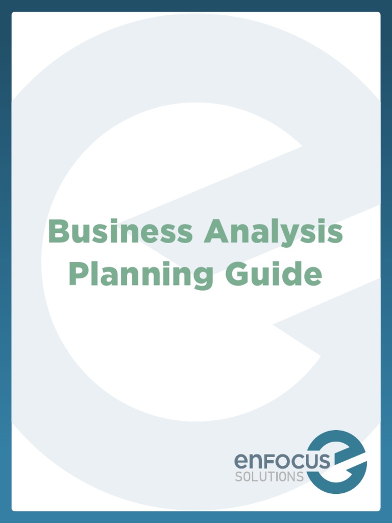 BA Planning Guide | PDF | Business Analysis | Intelligence Analysis