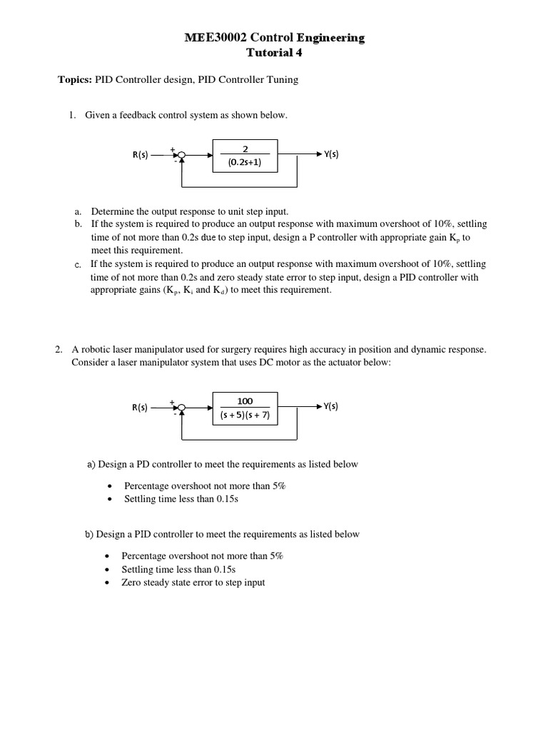 MEE30002 Control Engineering Tutorial 4 Topics PID Controller Design, PID Controller PDF
