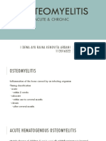 Osteomyelitis: Acute & Chronic