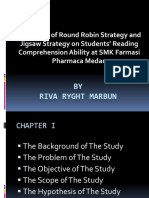 The Effect of Round Robin Strategy and Jigsaw Strategy On Students' Reading Comprehension Ability at SMK Farmasi Pharmaca Medan