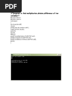 1/ Program To Find Multiplication, Division, Difference of Two Variables