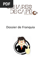 Olhares de Café - Dossier de Franquia
