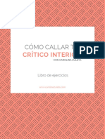 Cómo Callar Tu Crítico Interior - Libro de Ejercicios Abril 2019