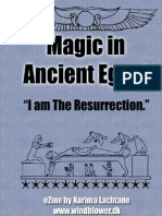 Magic in Ancient Egypt - "I am the Resurrection"