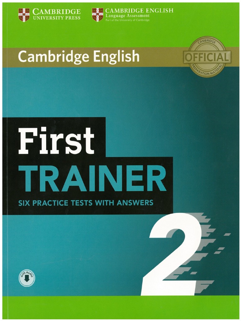 232 - 1 - Cambridge English First Trainer 2 - 2018 - 252p PDF | PDF