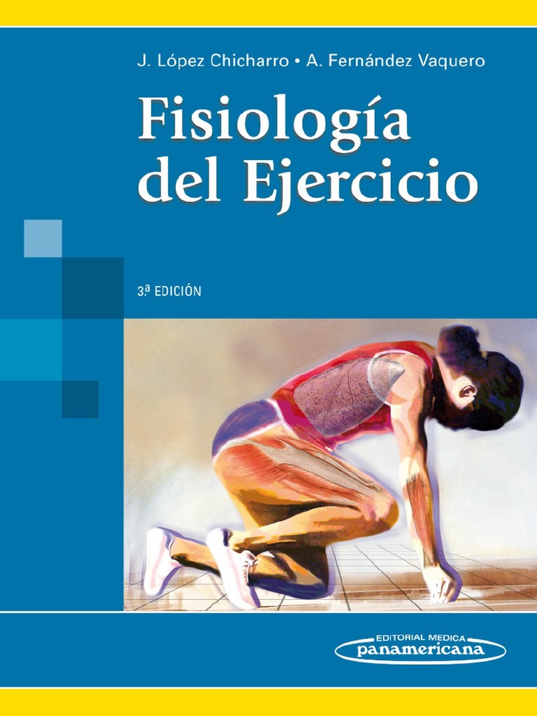 Fisiología Del Ejercicio 3a Ed - J López Chicharro, A Fernández Vaquero ...