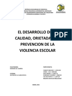 EL DESARROLLO DE LA CALIDAD, ORIETADA A LA PREVENCION DE LA VIOLENCIA ESCOLAR