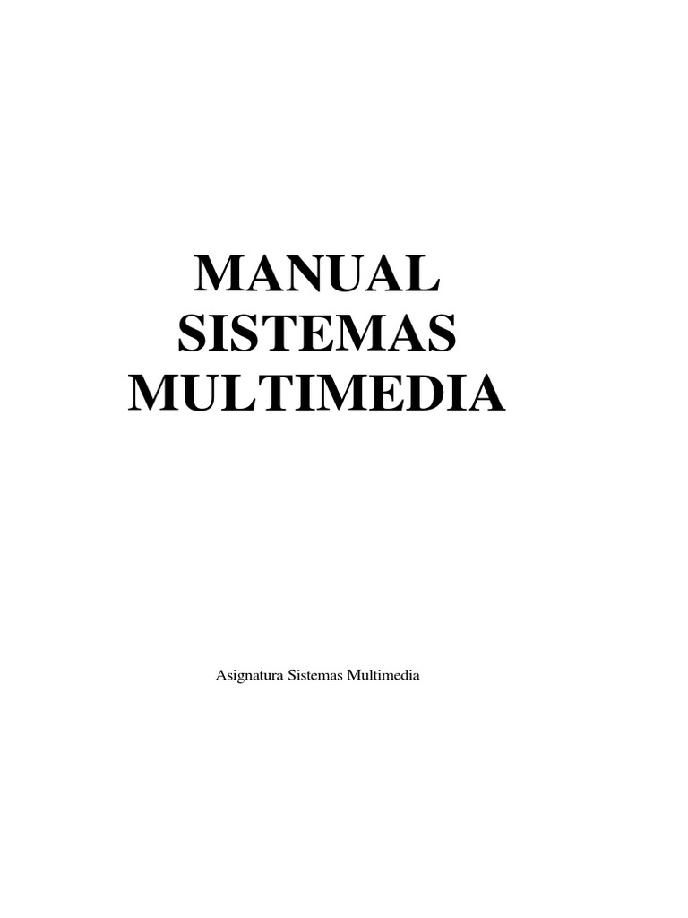 Manual Multimedia 1 | PDF | Multimedia | Animación